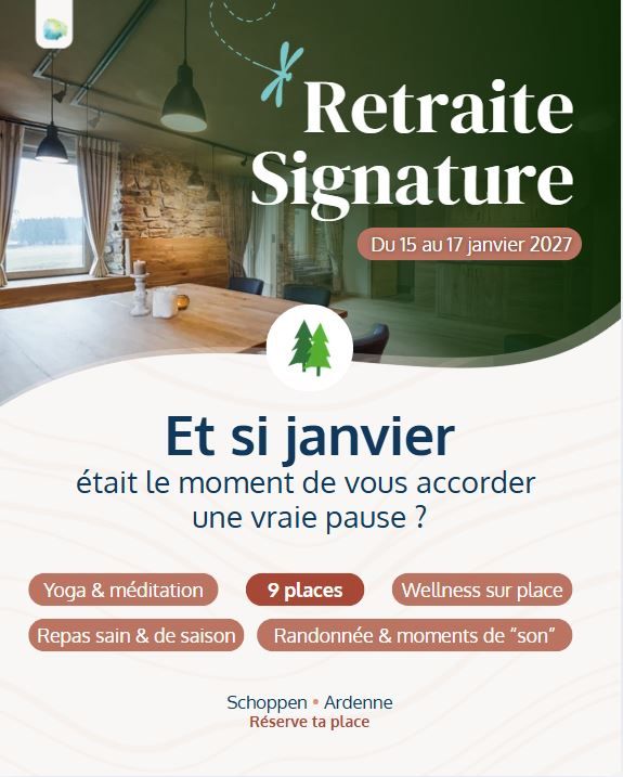RETRAITE SIGNATURE - Janvier 2027 -  🌿 Le temps d'une pause 